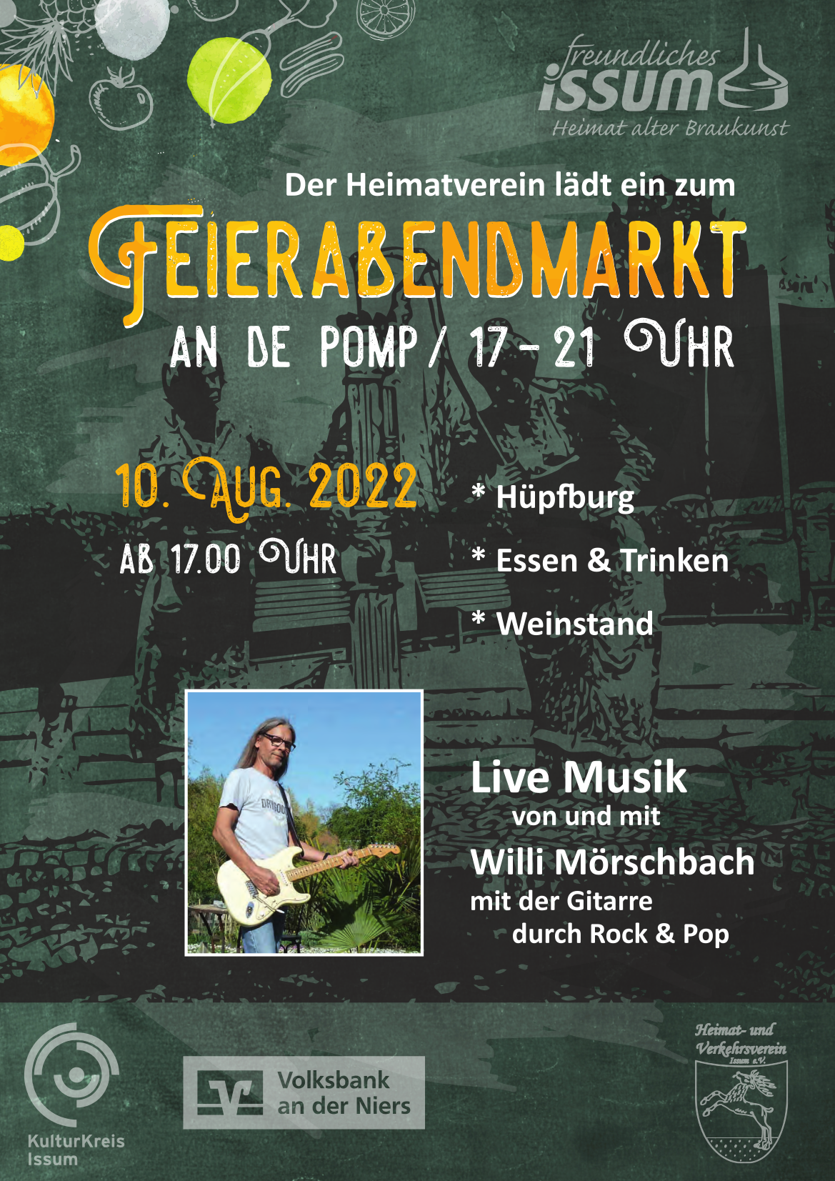 Plakat Feierabendmarkt 10.08.2022: An de Pomp, 17-21 Uhr - Hüpfburg, Essen & Trinken, Weinstand, Live Musik von und mit Willi Mörschbach mit der Gitarre durch Rock & Pop